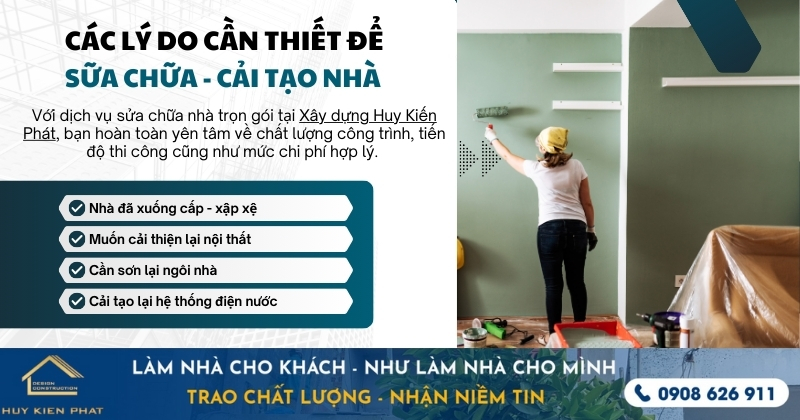 Các lý do cần sửa chữa – cải tạo nhà hiện nay?